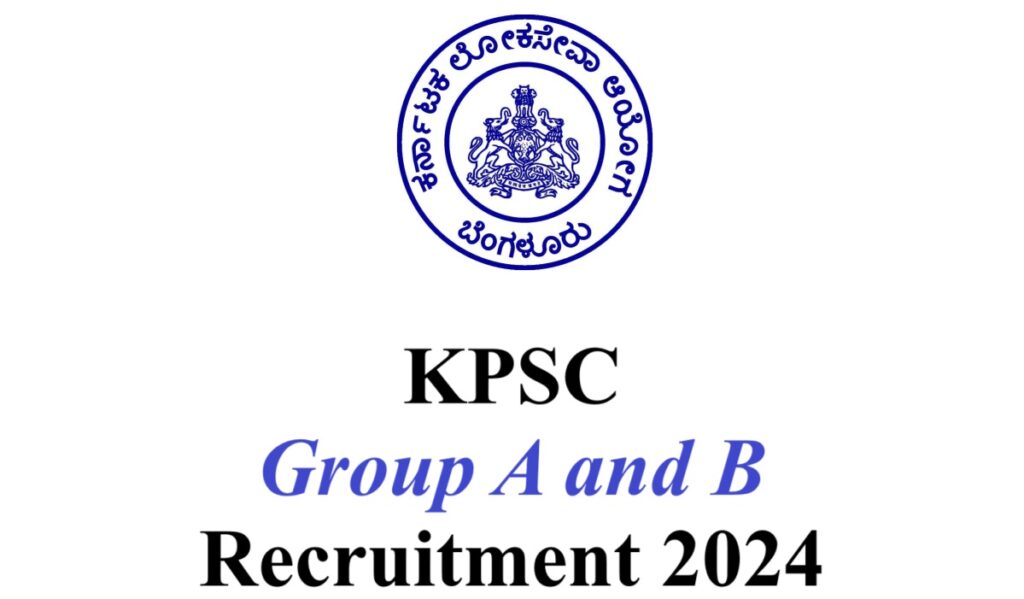 KPSC Group A And B Recruitment 2024 - URGENT Apply --- 384 Posts