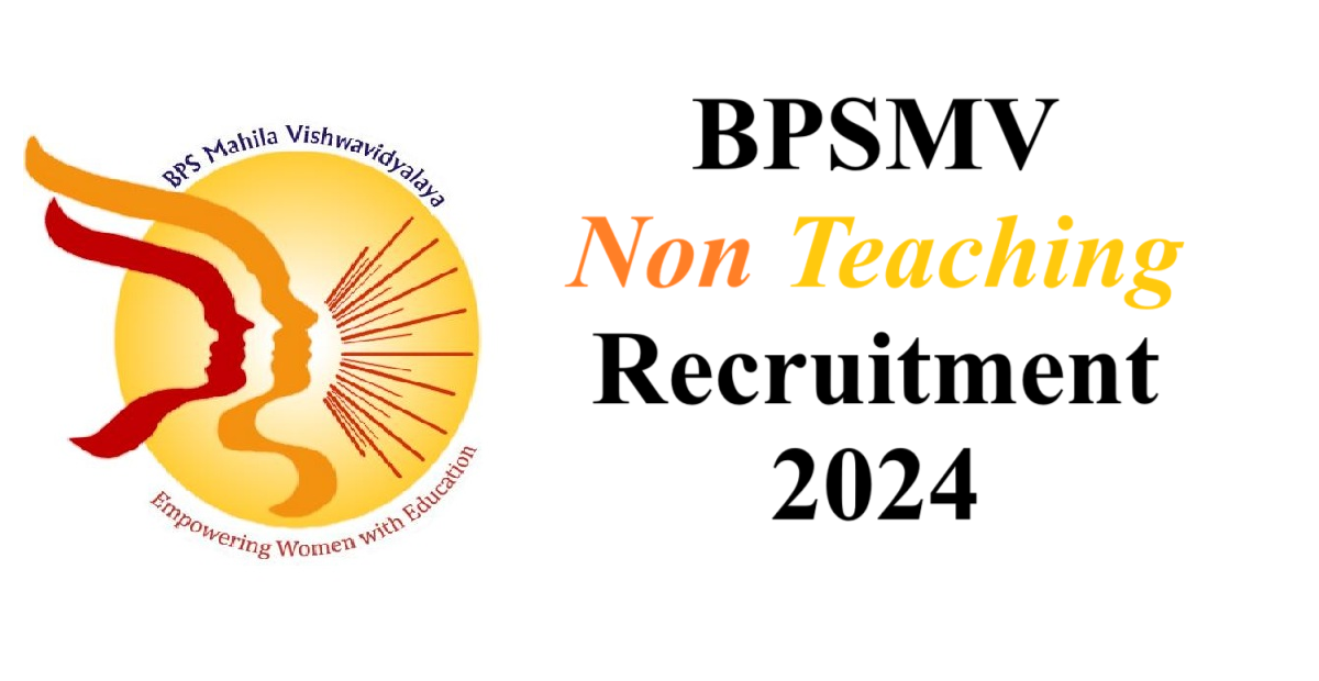 BPSMV Non Teaching Recruitment 2024