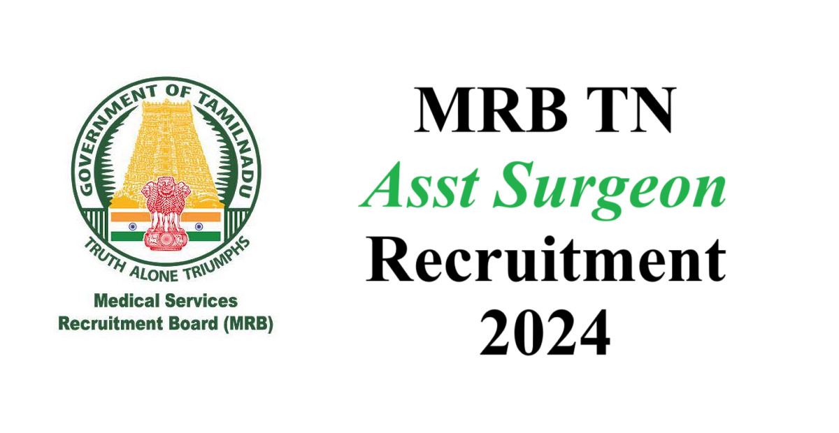 MRB TN Asst Surgeon Recruitment 2024
