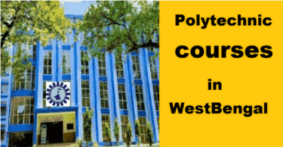 Polytechnic courses list in West Bengal