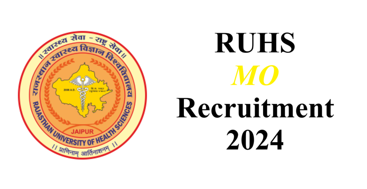 RUHS MO Recruitment 2024
