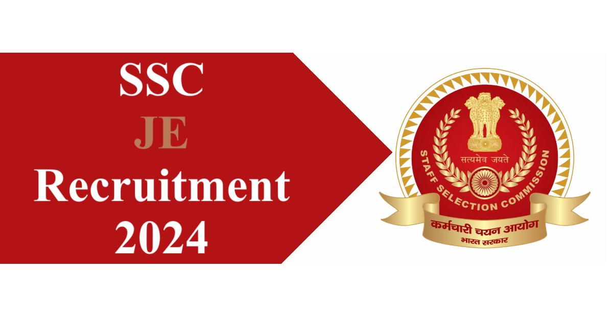 SSC JE Recruitment 2024