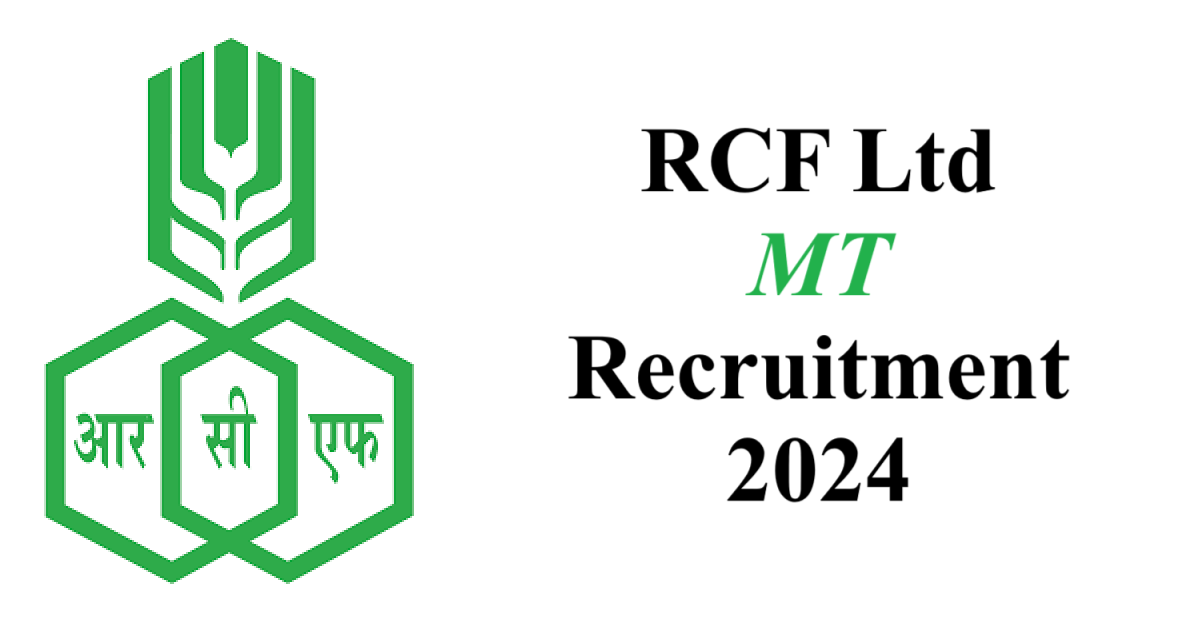 RCF Ltd MT Recruitment 2024