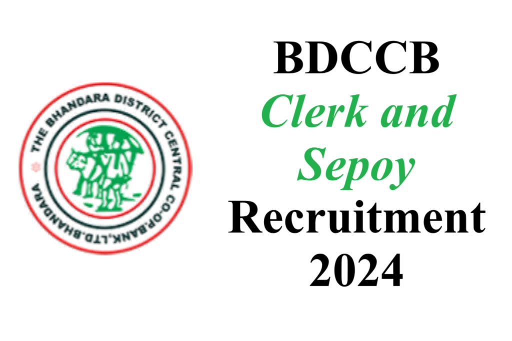 BDCCB Clerk-Sepoy Recruitment 2024