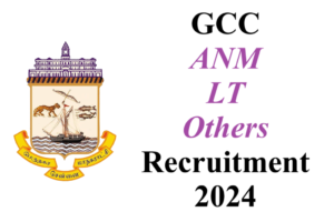 GCC ANM-LT-Others Recruitment 2024