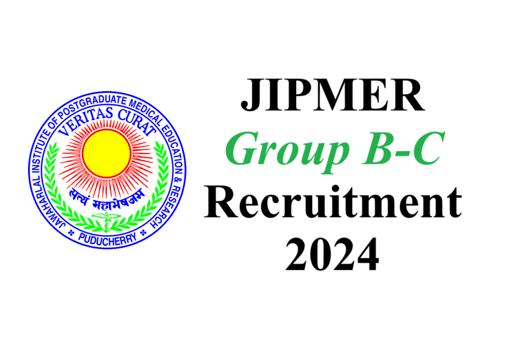 JIPMER Group B-C Recruitment 2024