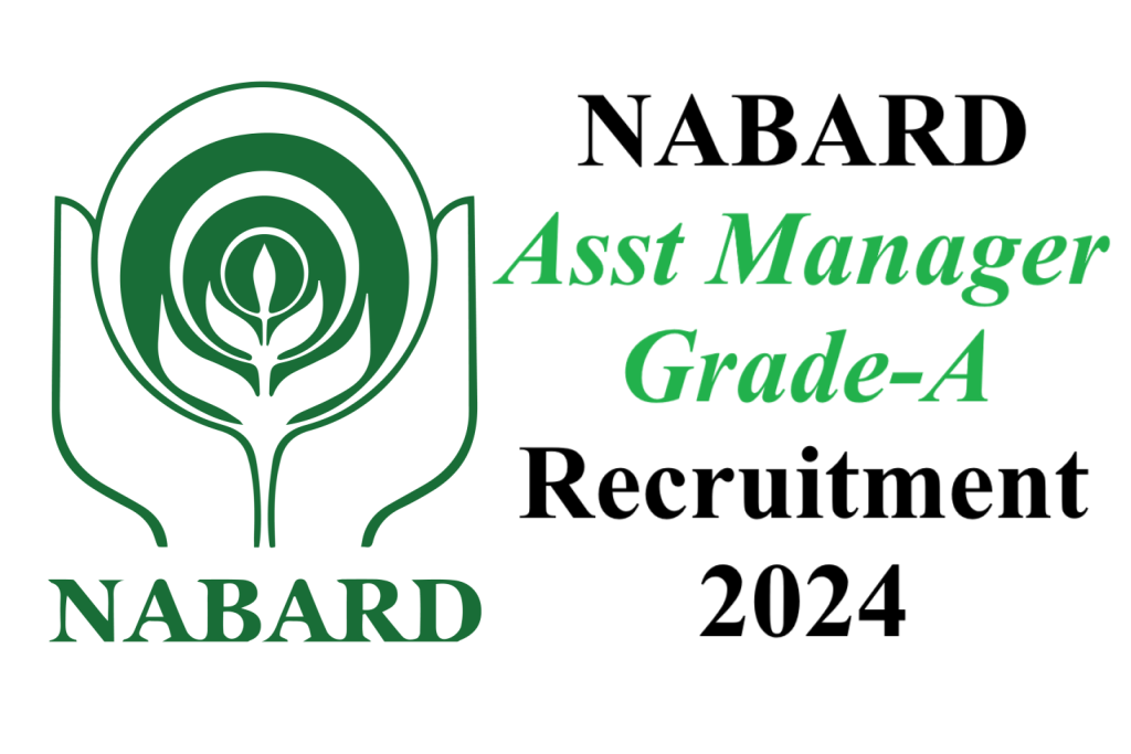 NABARD AM Grade-A Recruitment 2024