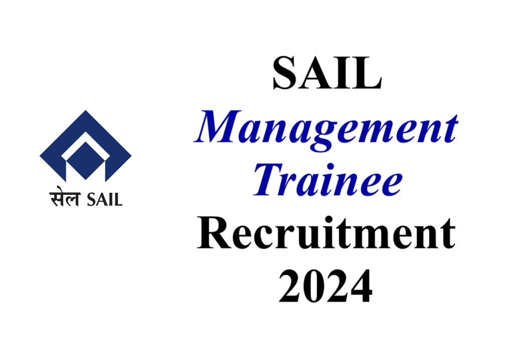 SAIL Management Trainee Recruitment 2024