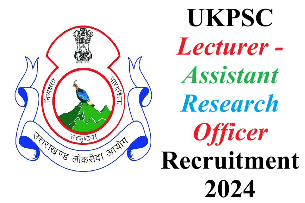UKPSC Lecturer-ARO Recruitment 2024