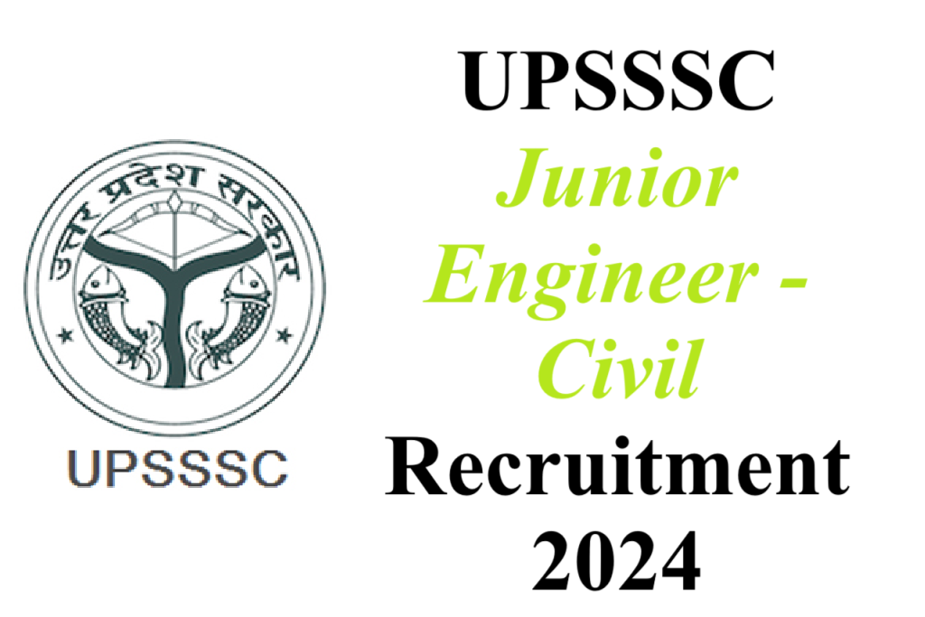 UPSSSC JE-Civil Recruitment 2024