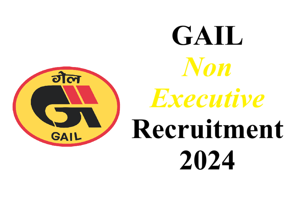 GAIL Non Executive Recruitment 2024