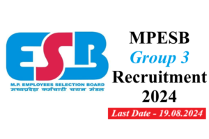 MPESB Group 3 Sub Engineer, Sahayak Manchitrakar, Technician and Other Recruitment 2024 - URGENT apply --- 283 Posts 2 MPESB Group 3 Recruitment 2024