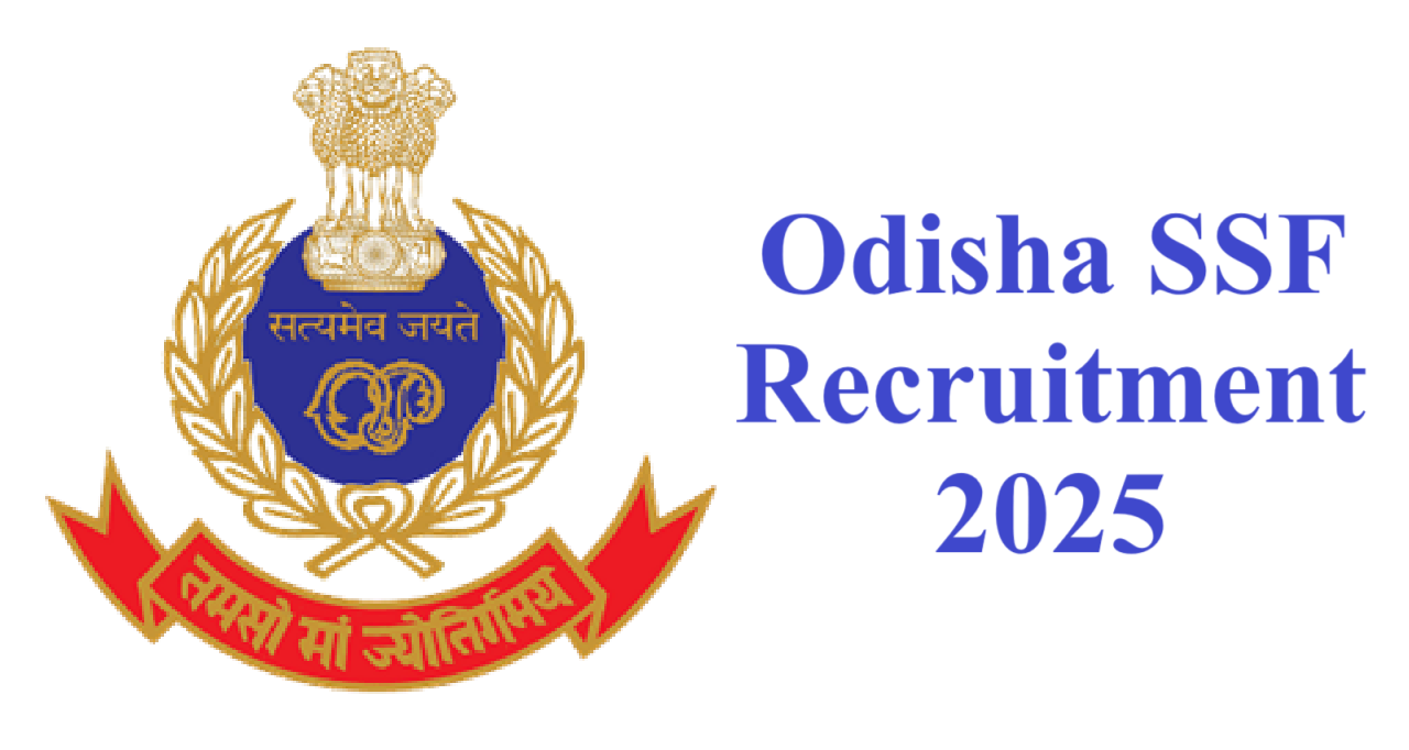 Odisha SSF Recruitment 2025 - Ultimate Guide for Aspiring Ex-Servicemen