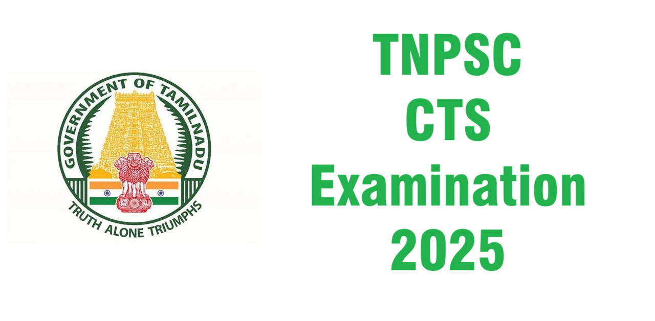 TNPSC CTS Examination 2025