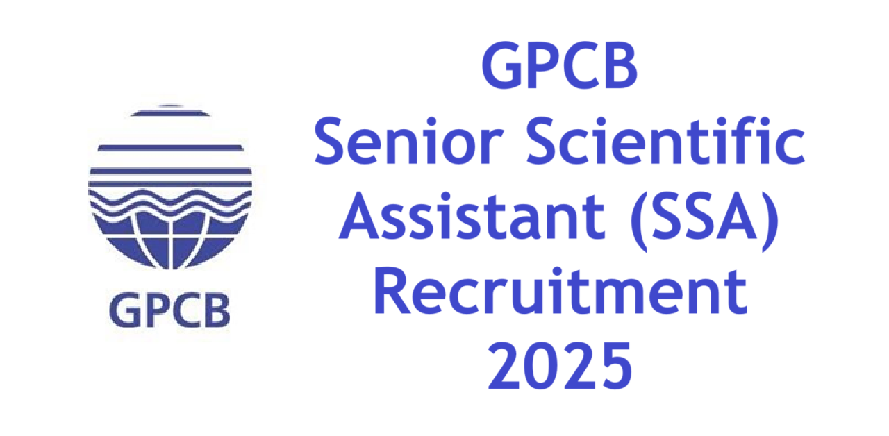 GPCB SSA Recruitment 2025