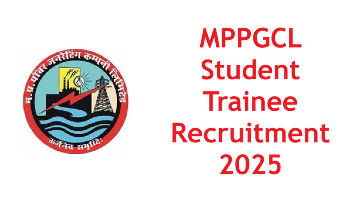 MPPGCL Student Trainee Recruitment 2025