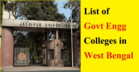 List of Govt Engg Colleges in West Bengal