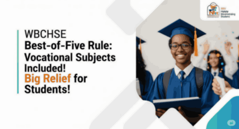 WBCHSE Best-of-Five Rule: